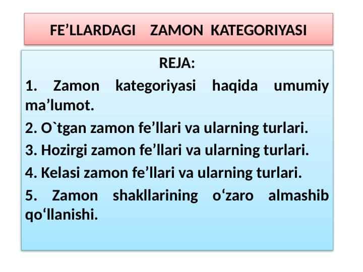 FE’LLARDAGI ZAMON KATEGORIYASI
