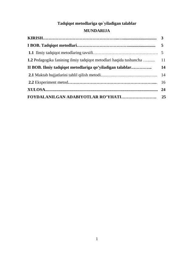 Tadqiqot metodlariga qo`yiladigan talablar