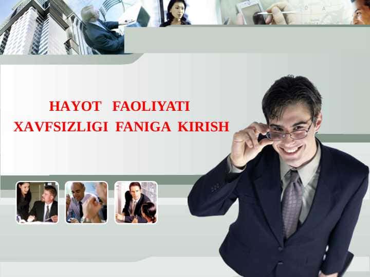 HАYOT FAOLIYATI ХАVFSIZLIGI FANIGA KIRISH