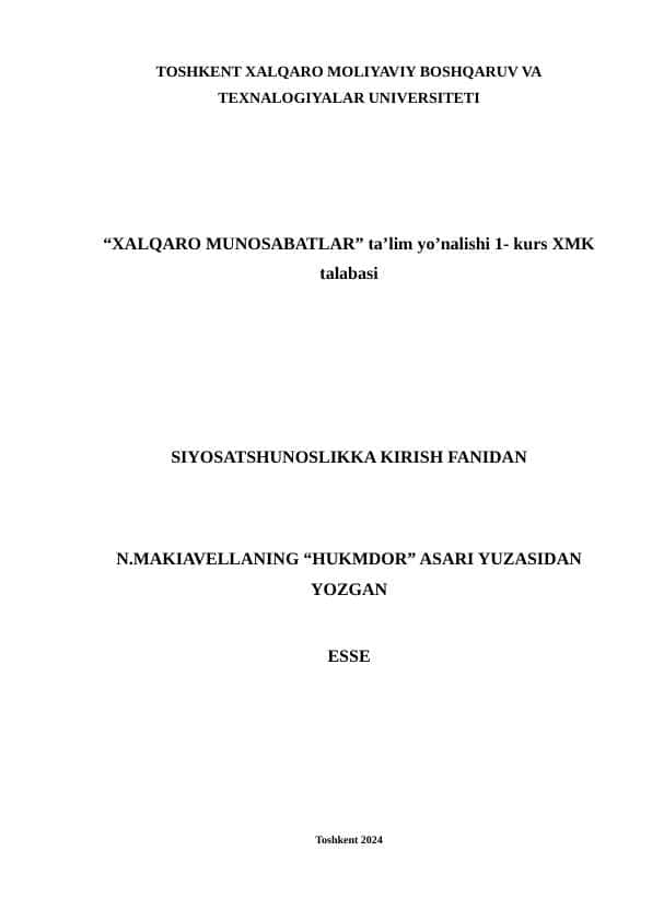 Siyosatshunoslikka kirish fani, N.Makiavellaning Hukmdor asari boyicha esse