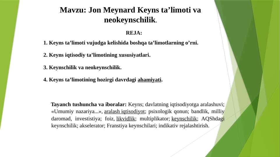 Jon Meynard Keyns ta’limoti va neokeynschilik.