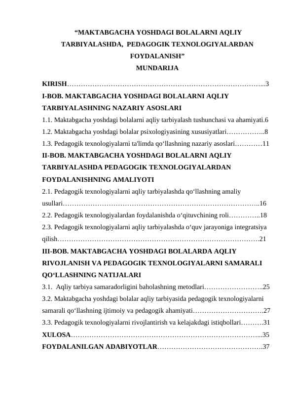 MAKTABGACHA YOSHDAGI BOLALARNI AQLIY TARBIYALASHDA, PEDAGOGIK TEXNOLOGIYALARDAN FOYDALANISH