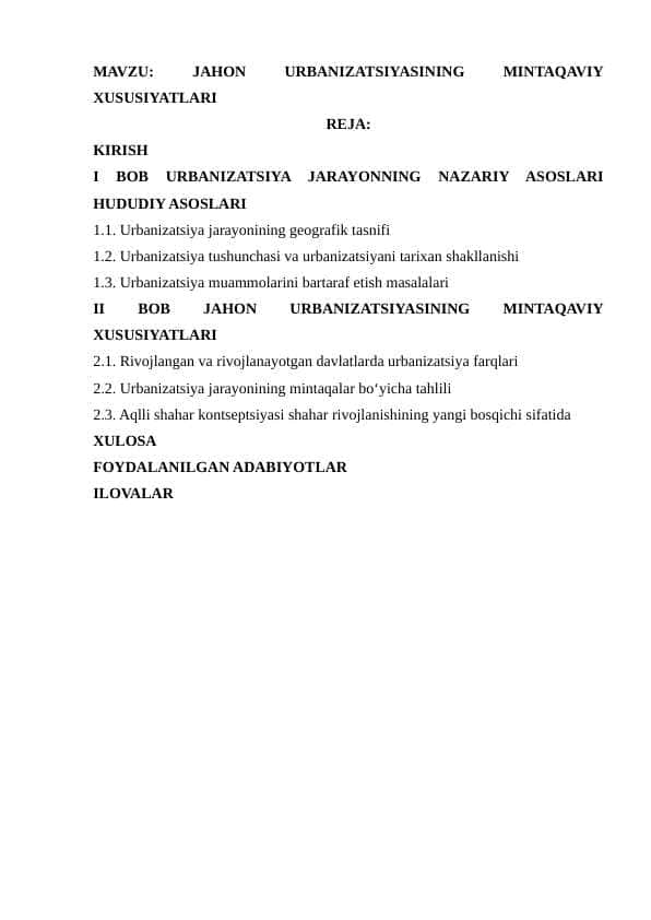 Jahon urbanizatsiyasining mintaqaviy xususiyatlari