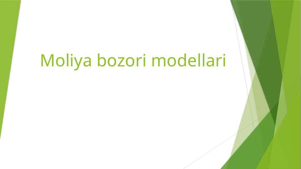 Moliya bozori modellari