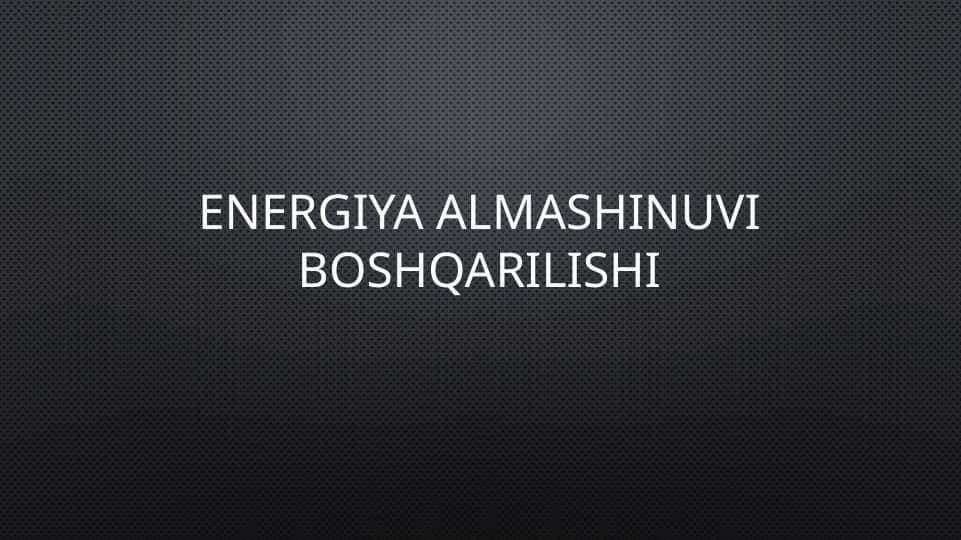 Energiya almashinuvi boshqarilishi