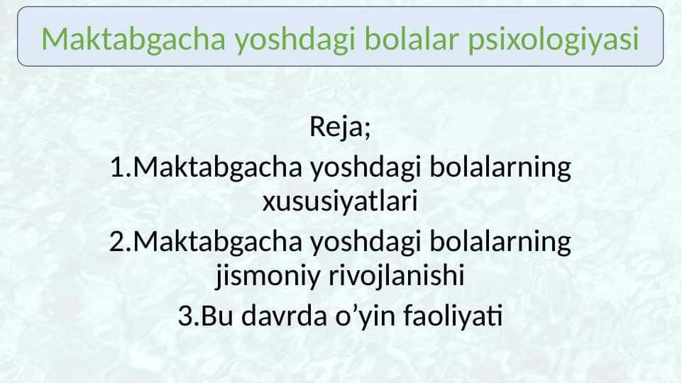 Maktabgacha yoshdagi bolalar psixologiyasi 30.pptx