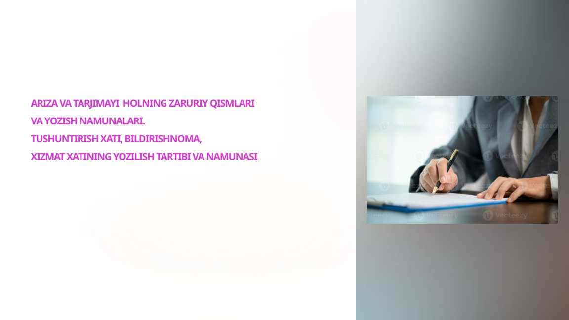 Ariza va tarjimayi holning zaruriy qismlari va yozish namunalari.Tushuntirish xati, bildirishnoma, xizmat xatining yozilish tartibi va namunasi_2