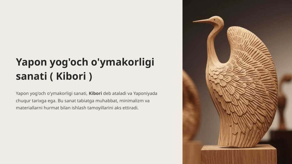 Yapon yog'och o'ymakorligi sanati ( Kibori )