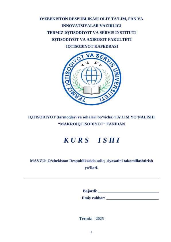 O‘zbekiston Respublikasida soliq siyosatini takomillashtirish yo‘llari.