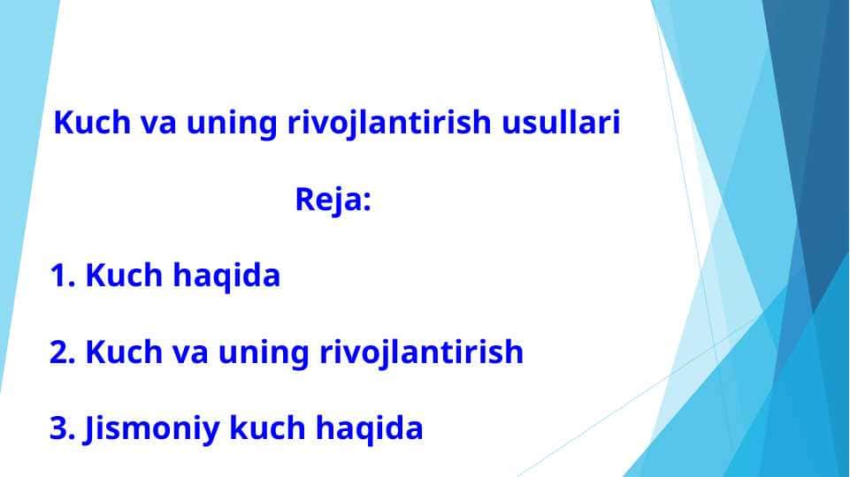 Kuch va uning rivojlantirish usullari
