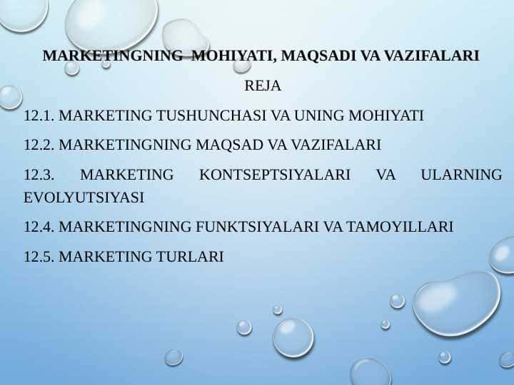 MARKETINGNING MOHIYATI, MAQSADI VA VAZIFALARI pptx