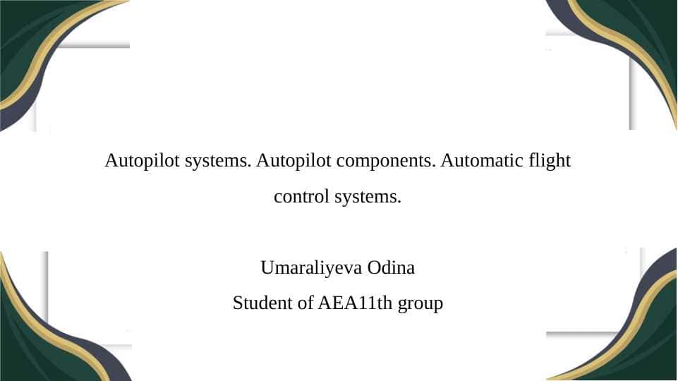 Autopilot systems. Autopilot components. Automatic flight control systems