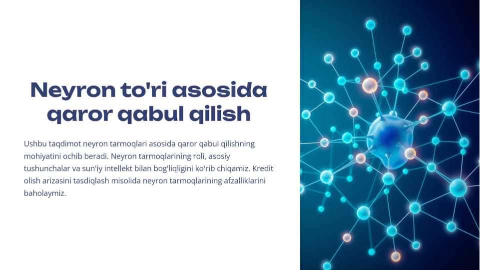 Neyron to'ri asosida qaror qabul qilish