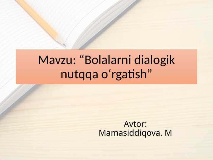 Bolalarni dialogik nutqqa oʻrgatish