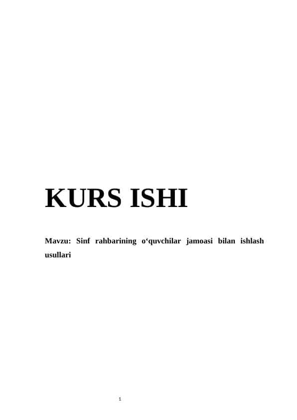 Sinf rahbarining o‘quvchilar jamoasi bilan ishlash usullari