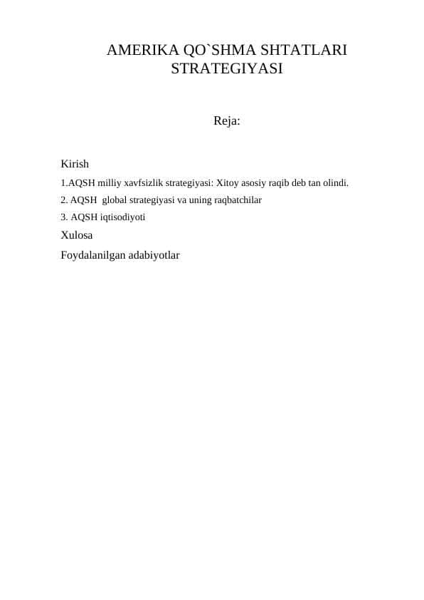 AMERIKA QO`SHMA SHTATLARI STRATEGIYASI