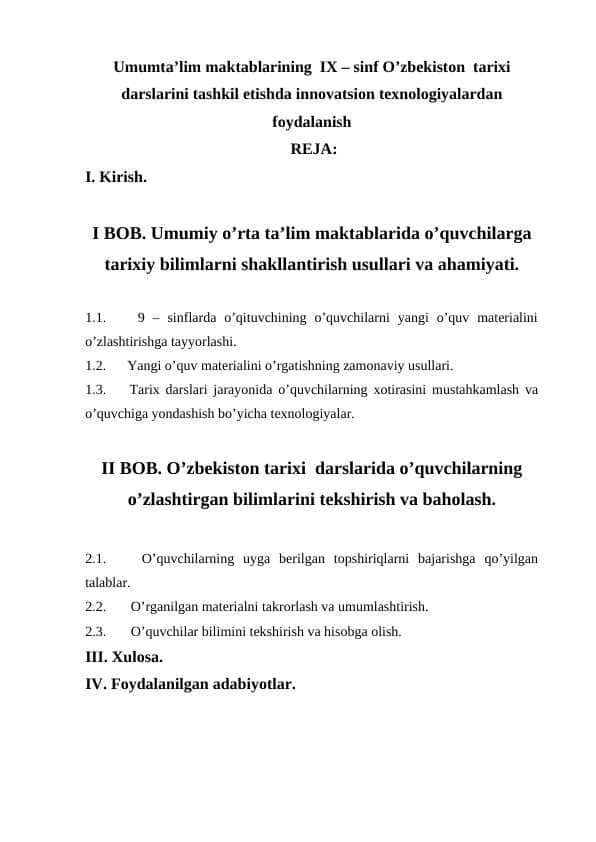 Umumta’lim maktablarining IX – sinf O’zbekiston tarixi darslarini tashkil etishda innovatsion texnologiyalardan foydalanish