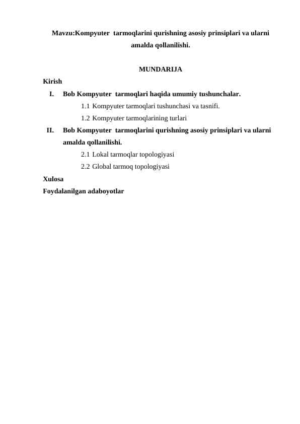 Kompyuter tarmoqlarini qurishning asosiy prinsiplari va ularni amalda qollanilishi. K.docx