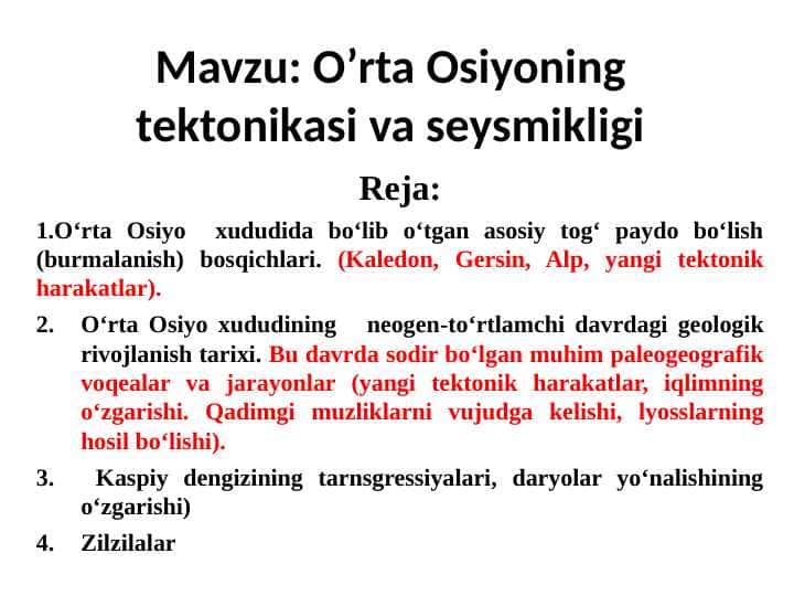 O‘rta Osiyoning tektonikasi va seysmikligi