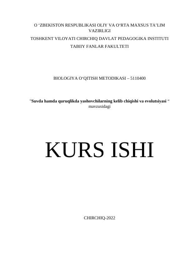 "Suvda hamda quruqlikda yashovchilarning kelib chiqishi va evolutsiyasi