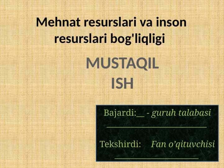 Mehnat resurslari va inson resurslari bog'liqligi