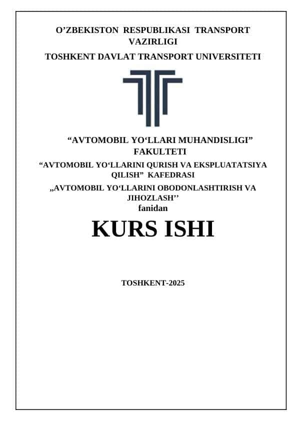 2. Avtomobil yo‘li joylashgan tuman tabiiy-iqlim sharoiti