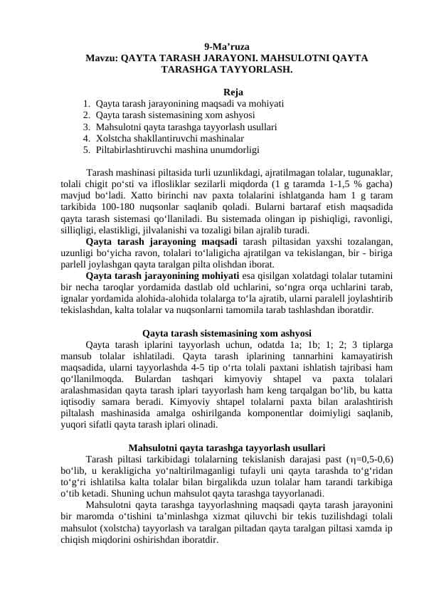 QAYTA TARASH JARAYONI. MAHSULOTNI QAYTA TARASHGA TAYYORLASH.
