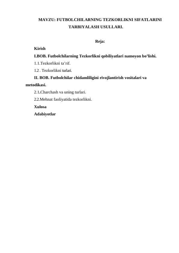 FUTBOLCHILARNING TEZKORLIKNI SIFATLARINI TARBIYALASH USULLARI