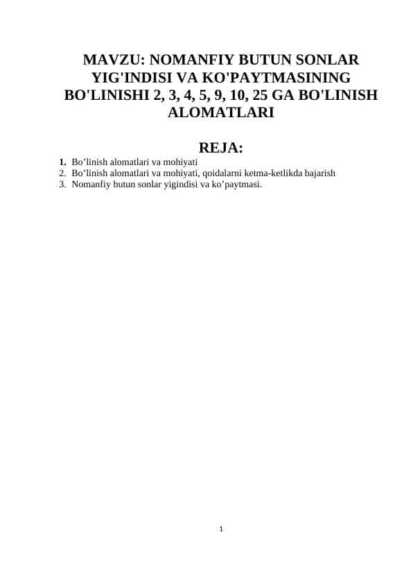 nomanfiy butun sonlar yig'indisi va ko'paytmasining bo'linishi 2, 3, 4, 5, 9, 10, 25 ga bo'linish alomatlari