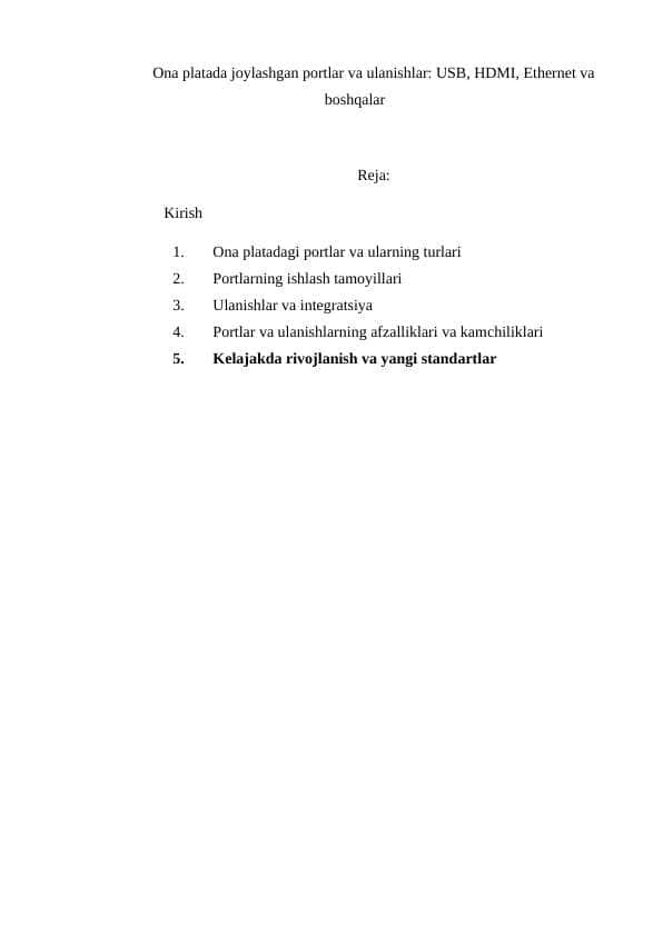 Ona platada joylashgan portlar va ulanishlar USB, HDMI, Ethernet va boshqalar.docx