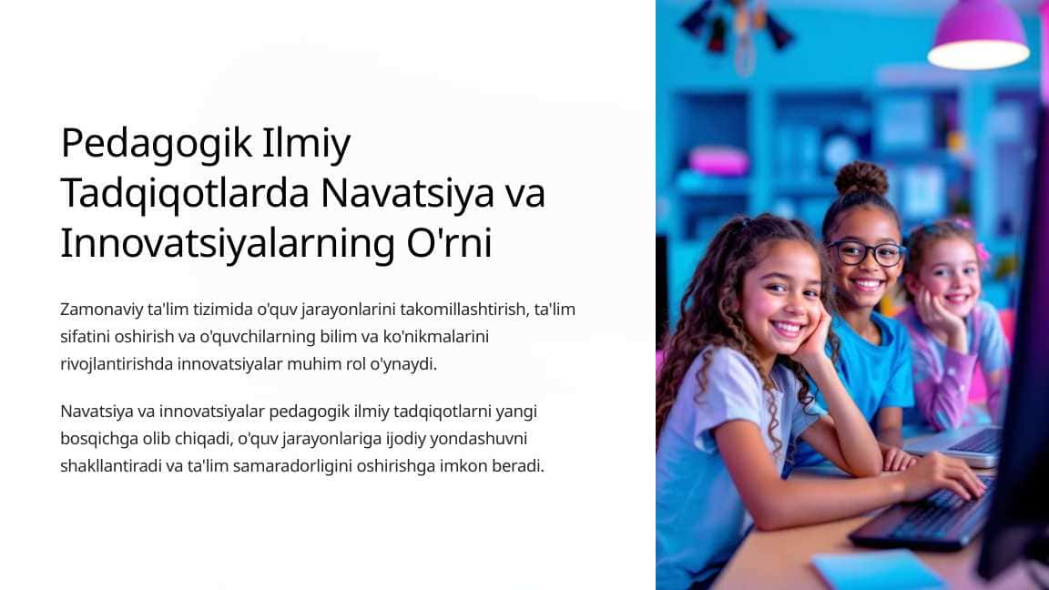 Pedagogik ilmiy tadqiqotlarda navatsiya va innovatsiyalarning о‘rni_8