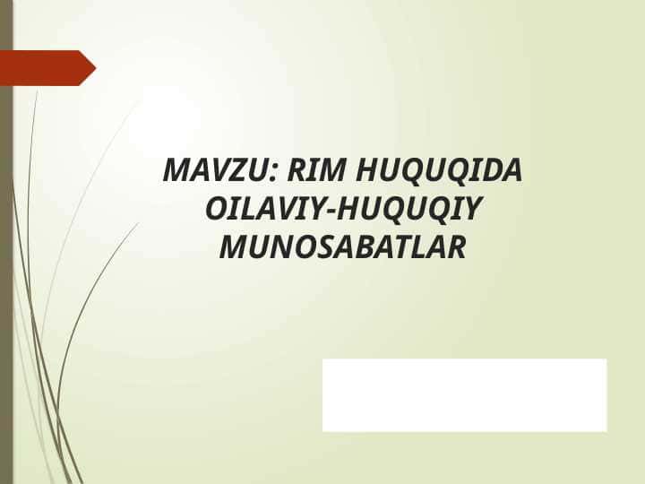 Rim huquqida oilaviy-huquqiy munosabatlar