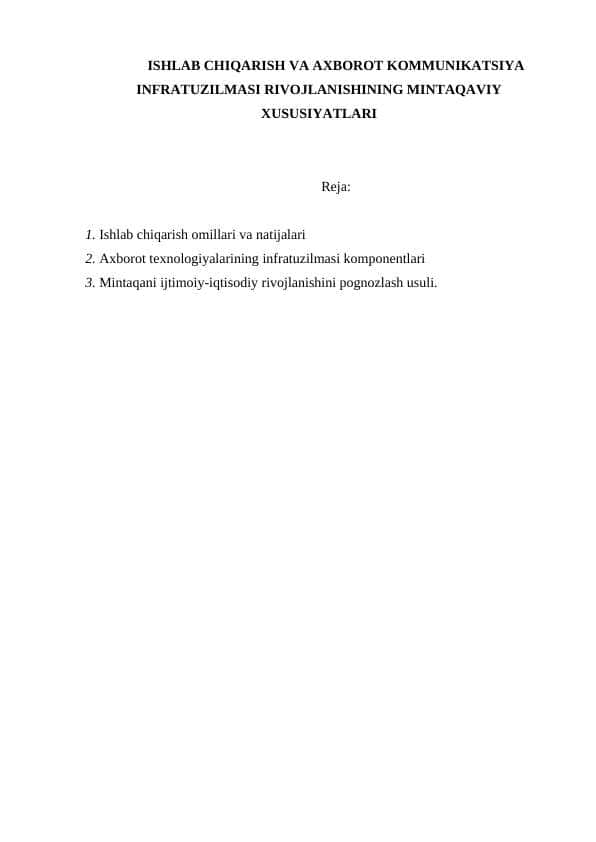 ISHLAB CHIQARISH VA AXBOROT KOMMUNIKATSIYA INFRATUZILMASI RIVOJLANISHINING MINTAQAVIY XUSUSIYATLARI