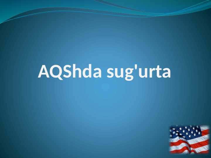 AQShda sug'urta