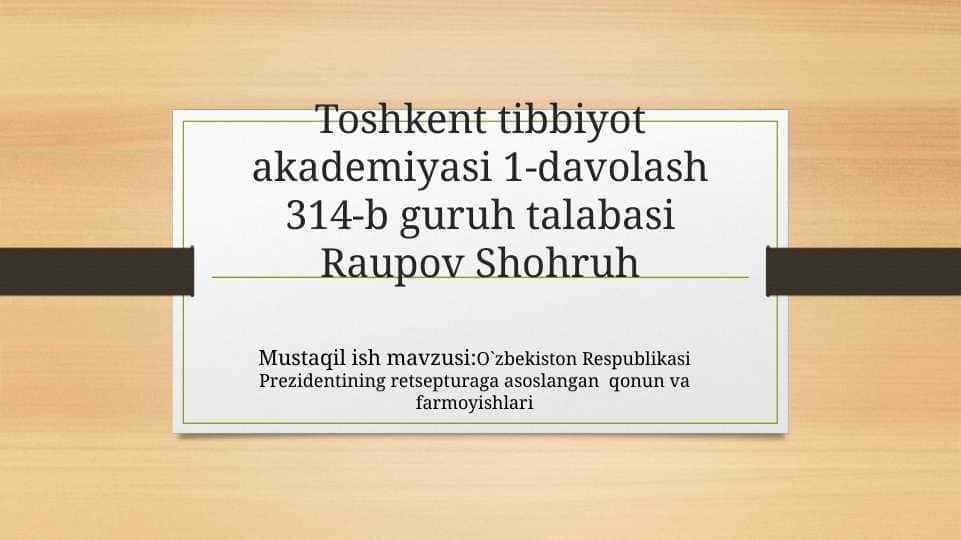 Oʻzbekiston Respublikasi Prezidentining retsepturalarga asoslangan qonun va farmoyishi