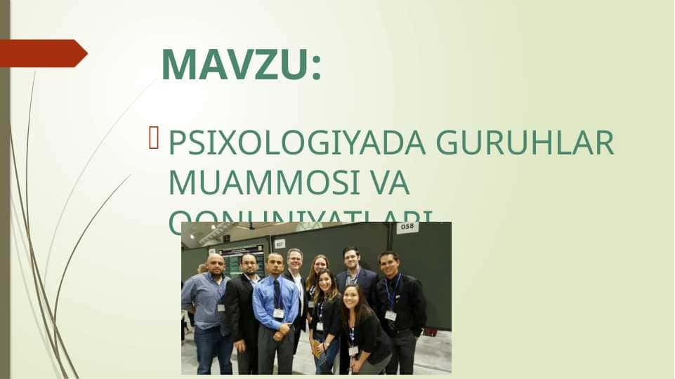 psixologiyada guruhlar muammosi va qonuniyatlari