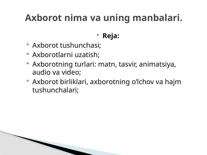 Axborot nima va uning manbalari