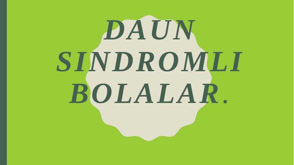 Daun sindromli bolalar