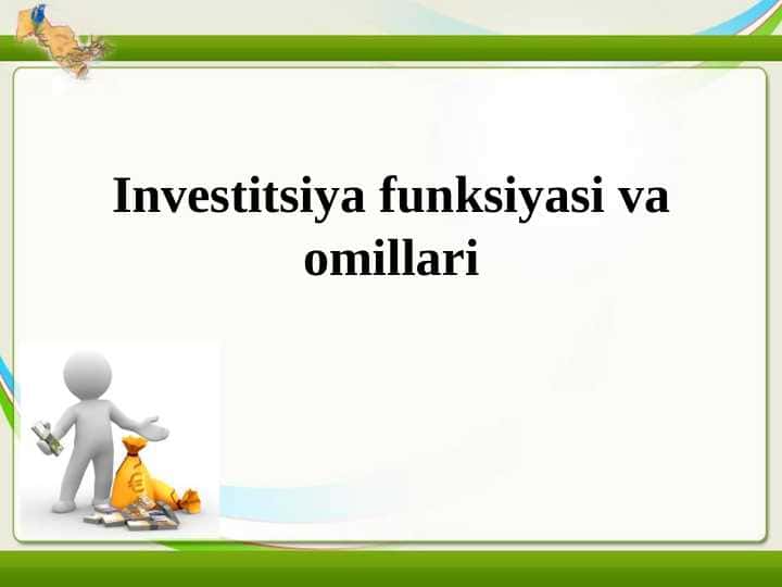 Investitsiya funksiyasi va omillari