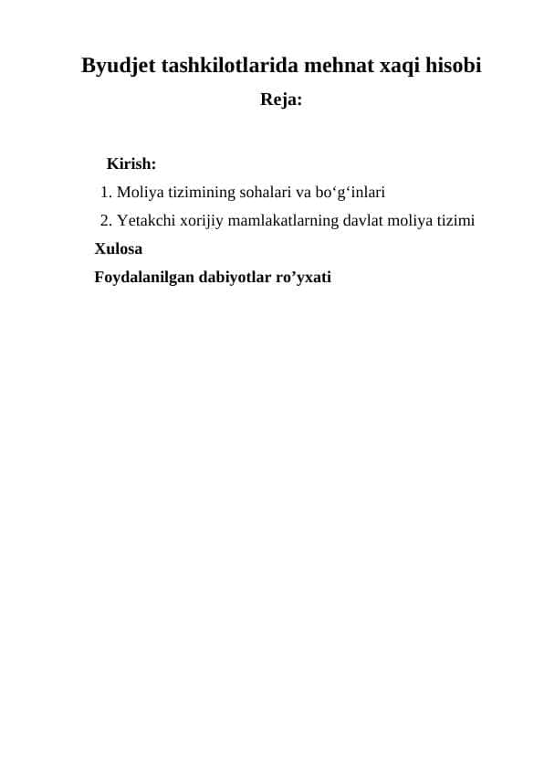 Byudjet tashkilotlarida mehnat xaqi hisobi