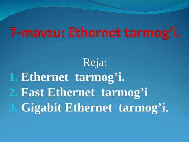 Ethernet tarmog’i.