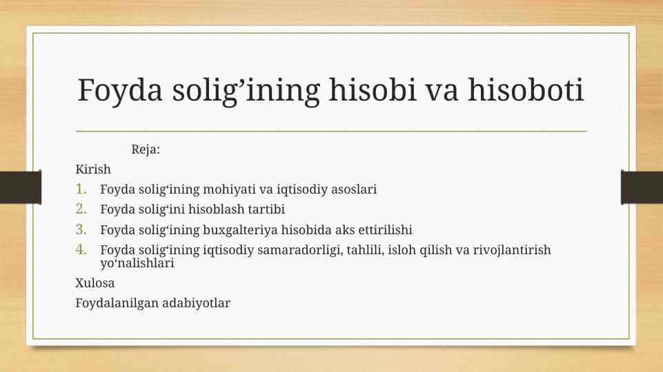 Foyda solig’ining hisobi va hisoboti
