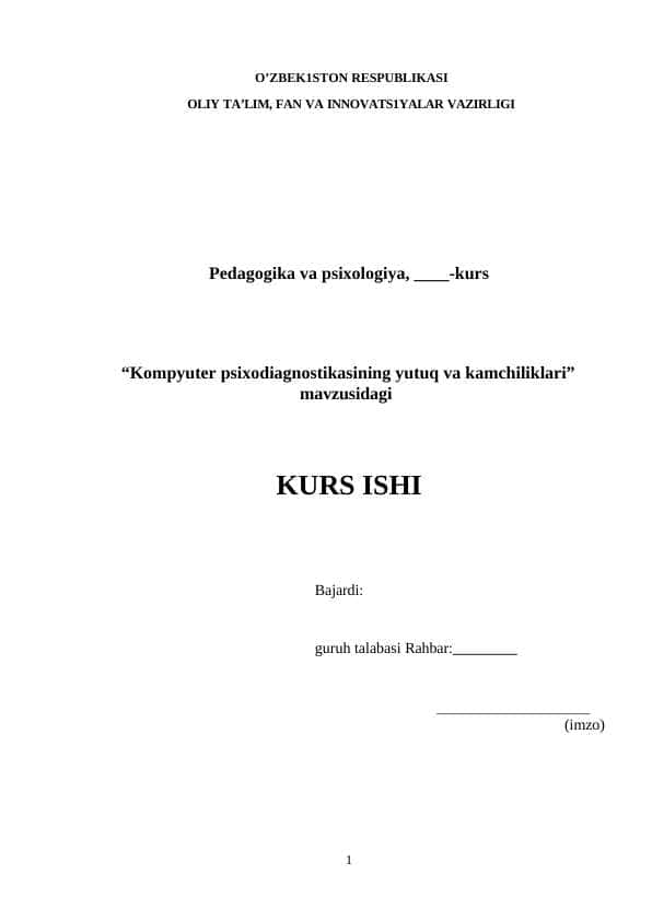Kompyuter psixodiagnostikasining yutuq va kamchiliklari