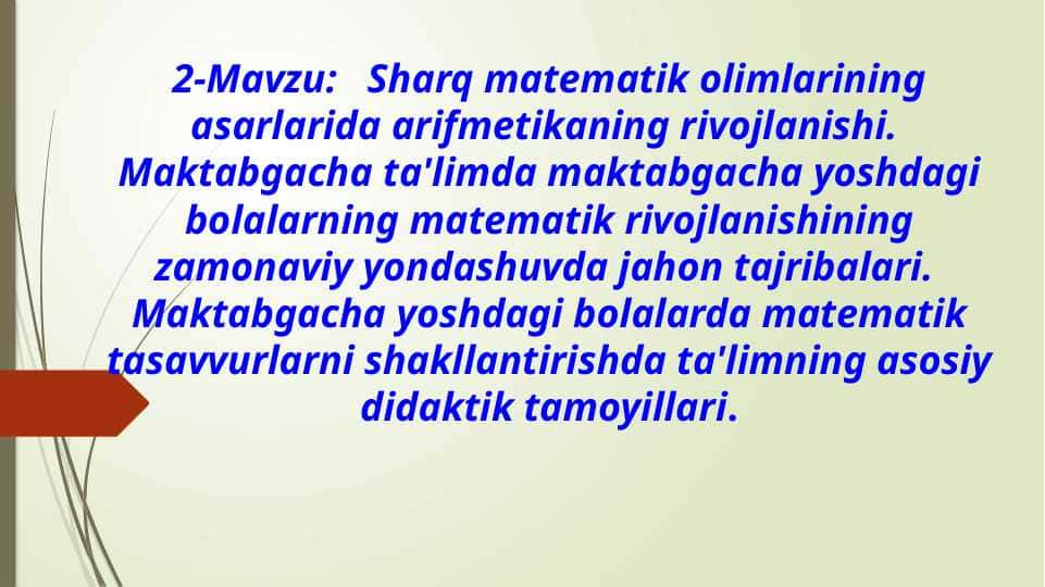 Sharq matematik olimlarining asarlarida arifmetikaning rivojlanishi