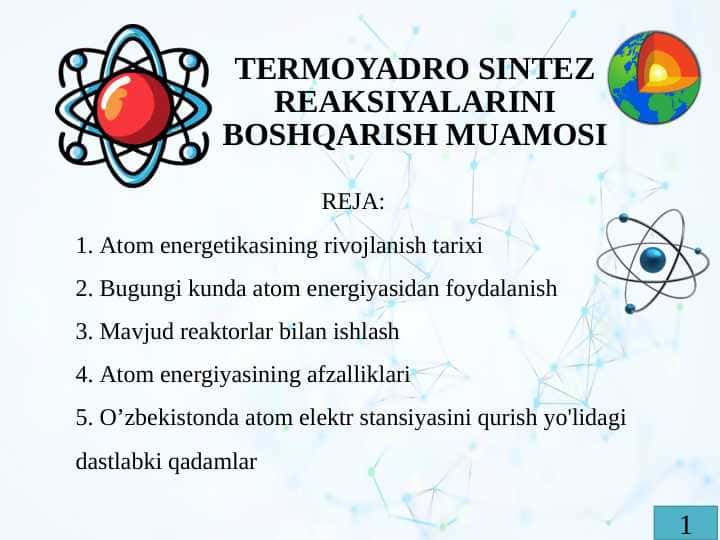 TERMOYADRO SINTEZ REAKSIYALARINI BOSHQARISH MUAMOSI