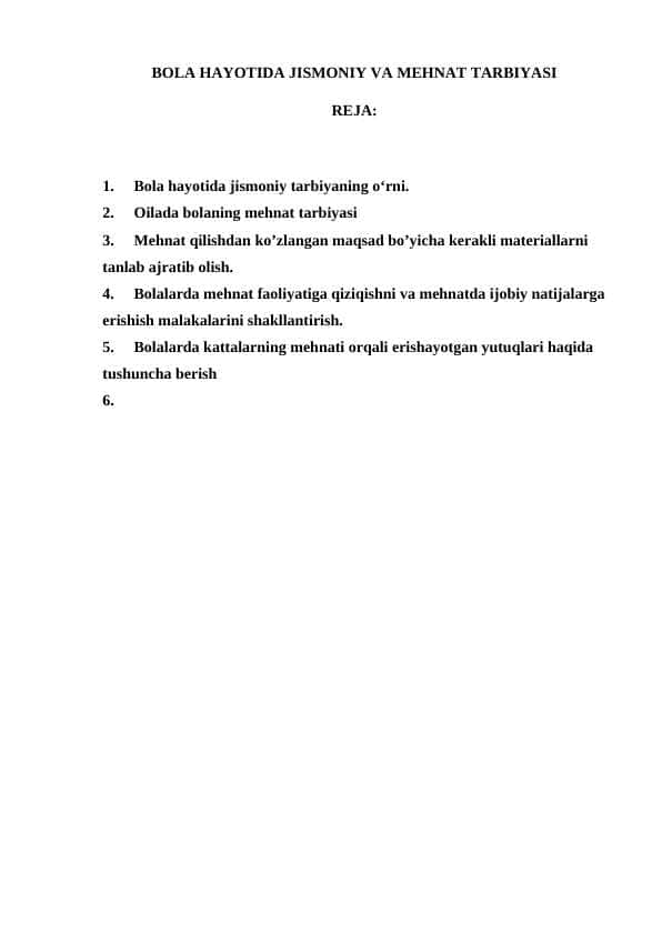 BOLA HAYOTIDA JISMONIY VA MEHNAT TARBIYASI