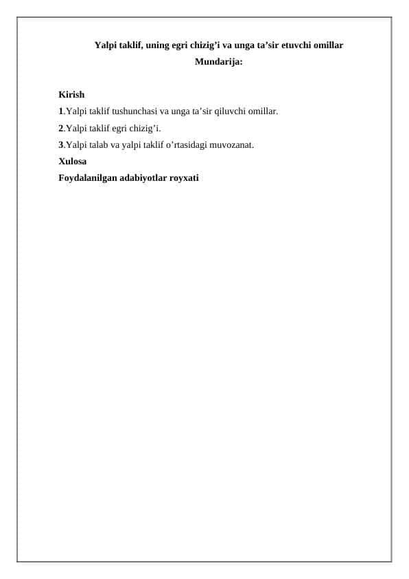 Yalpi taklif, uning egri chizig’i va unga ta’sir etuvchi omillar
