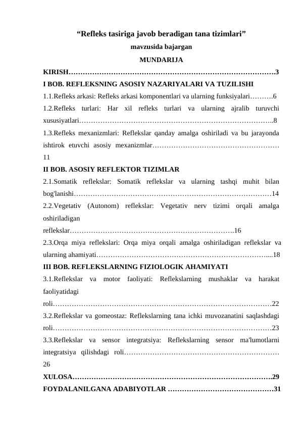 “Refleks tasiriga javob beradigan tana tizimlari”