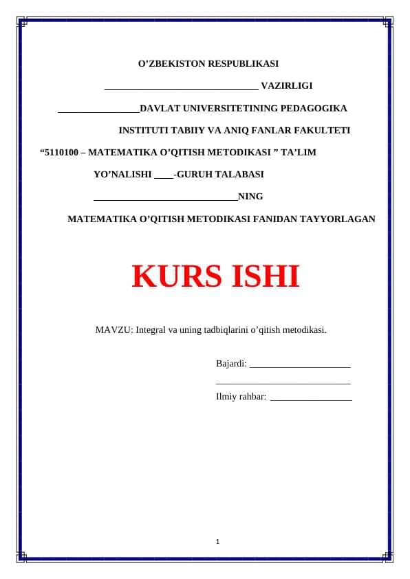 Integral va uning tadbiqlarini o’qitish metodikasi
