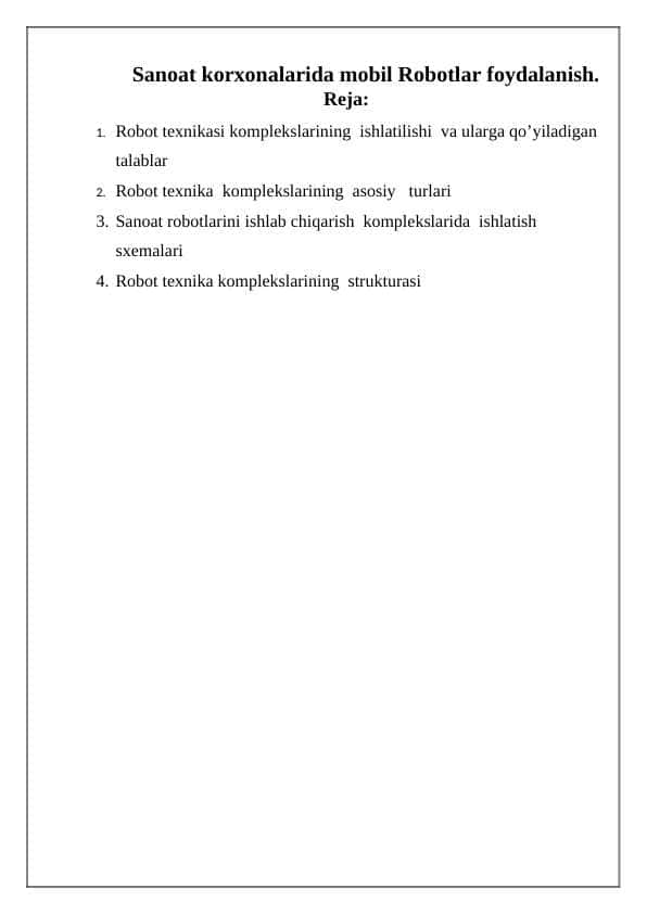 Sanoat korxonalarida mobil Robotlar foydalanish.